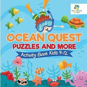 Ocean Quest Puzzles and More Activity Book Kids 9-12, Paperback - Educando Kids imagine
