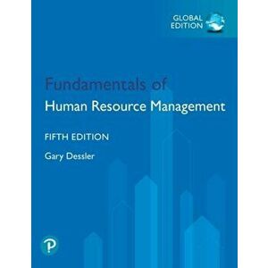 Fundamentals of Human Resource Management, Global Edition, Paperback - Gary Dessler imagine