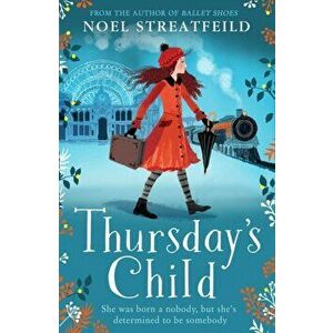 Thursday's Child, Paperback - Noel Streatfeild imagine