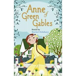 Reading Planet - Anne of Green Gables - Level 5: Fiction (Mars), Paperback - Rachel Delahaye imagine