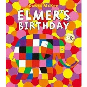 Elmer's Birthday, Paperback - David McKee imagine
