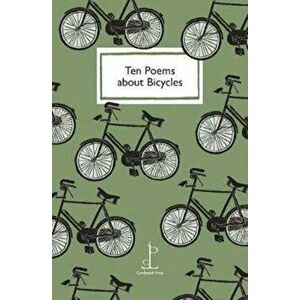 Ten Poems about Bicycles, Paperback - *** imagine