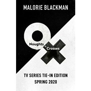 Noughts & Crosses, Paperback - Malorie Blackman imagine