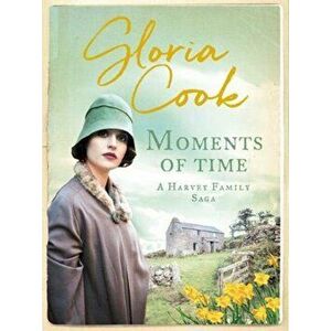 Moments of Time, Paperback - Gloria Cook imagine