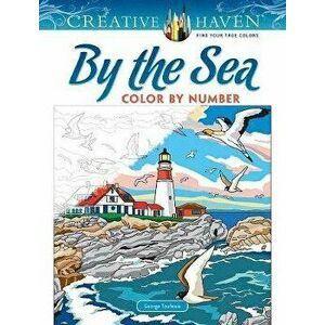 Creative Haven by the Sea Color by Number, Paperback - George Toufexis imagine