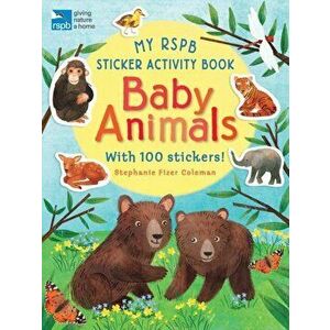 My RSPB Sticker Activity Book: Baby Animals, Paperback - *** imagine
