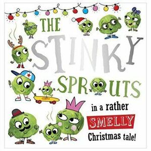 Stinky Sprouts, Paperback - Rosie Greening imagine