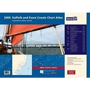 2000 Chart Atlas. Suffolk and Essex Lowestoft to River Crouch, Paperback - *** imagine