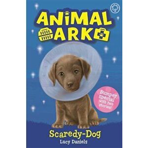 Animal Ark, New 2: Scaredy-Dog. Special 2, Paperback - Lucy Daniels imagine