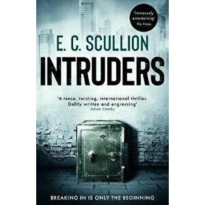 Intruders, Paperback - E. C. Scullion imagine