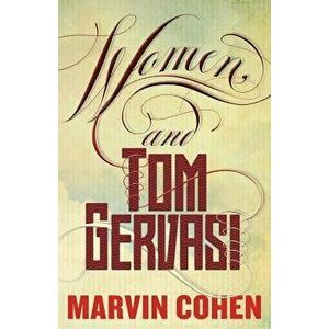 Women, and Tom Gervasi, Paperback - Marvin Cohen imagine