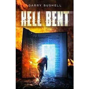 Hell Bent, Paperback - Garry Bushell imagine