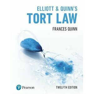 Elliott & Quinn's Tort Law, Paperback - Frances Quinn imagine