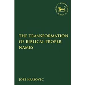 Transformation of Biblical Proper Names, Paperback - Joze Krasovec imagine