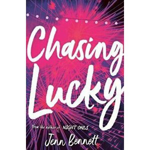 Chasing Lucky, Paperback - Jenn Bennett imagine