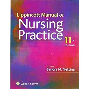 Lippincott Manual of Nursing Practice, Hardback - Sandra M, MSN, APRN, BC, ANP Nettina imagine