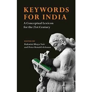 Keywords for India. A Conceptual Lexicon for the 21st Century, Paperback - *** imagine