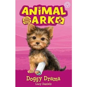 Animal Ark, New 5: Doggy Drama. Book 5, Paperback - Lucy Daniels imagine