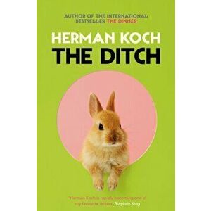Ditch, Paperback - Herman Koch imagine