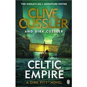 Celtic Empire. Dirk Pitt #25, Paperback - Dirk Cussler imagine