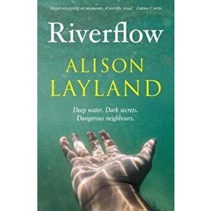 Riverflow, Paperback - Alison Layland imagine