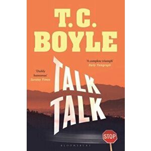 Talk Talk, Paperback - T. C. Boyle imagine