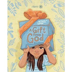 A Gift From God, Paperback - Tahirih Lemon imagine