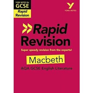 York Notes for AQA GCSE (9-1) Rapid Revision: Macbeth, Paperback - Susannah White imagine
