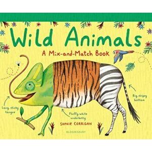 Wild Animals. A Mix-and-Match Book, Hardback - Sophie Corrigan imagine