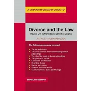 Straightforward Guide To Divorce And The Law, Paperback - Sharon Freeman imagine