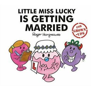 Little Miss Lucky is Getting Married, Hardback - Sarah Daykin imagine
