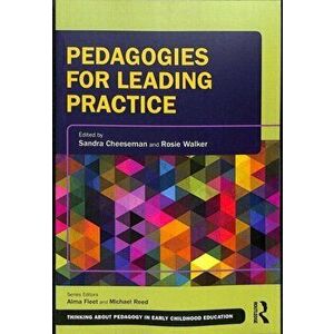Pedagogies for Leading Practice, Paperback - *** imagine