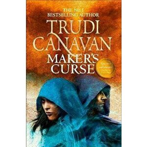 Maker's Curse. Book 4 of Millennium's Rule, Hardback - Trudi Canavan imagine