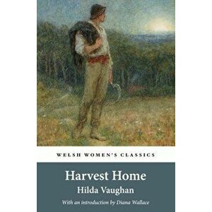 Harvest Home, Paperback - Diana Wallace imagine