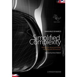 Simplified Complexity, Paperback - Giancarlo Di Marco imagine