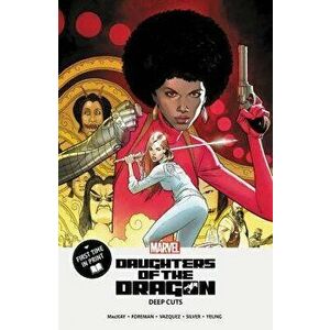 Daughters Of The Dragon, Paperback - Jed McKay imagine