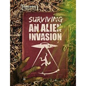 Surviving an Alien Invasion, Paperback - Charlie Ogden imagine