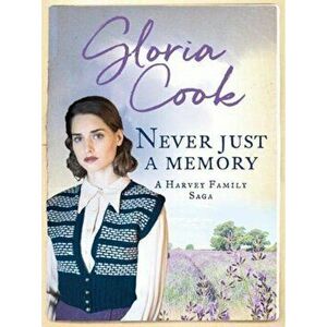 Never Just a Memory, Paperback - Gloria Cook imagine
