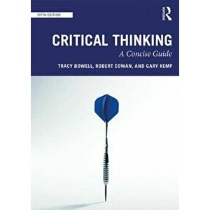 Critical Thinking. A Concise Guide, Paperback - Gary Kemp imagine