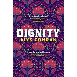 Dignity, Paperback - Alys Conran imagine