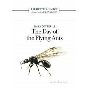 Day of the Flying Ants, Paperback - Emily Cotterill imagine