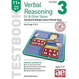 11+ Verbal Reasoning Year 5-7 GL & Other Styles Testbook 3. Standard & Multiple-choice 6 Minute Tests, Paperback - Nicholas Geoffrey Stevens imagine