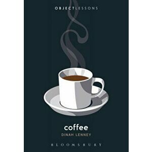 Coffee, Paperback - Dinah Lenney imagine