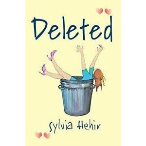 Deleted, Paperback - Sylvia Hehir imagine