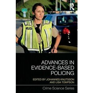 Advances in Evidence-Based Policing, Paperback - *** imagine