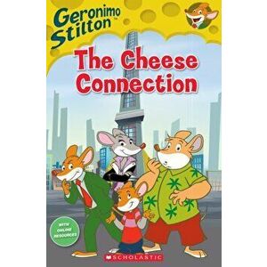 Geronimo Stilton: The Cheese Connection (book only), Paperback - Robin Newton imagine