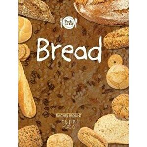Bread, Paperback - Rachel Blount imagine