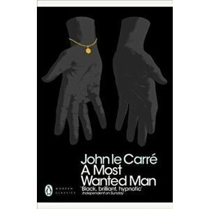 Most Wanted Man, Paperback - John le Carre imagine