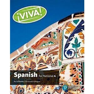Viva for National 4 Spanish Student Book, Paperback - Christopher Lillington imagine