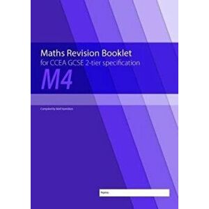 M4 Maths Revision Booklet for CCEA GCSE 2-tier Specification, Paperback - Neill Hamilton imagine